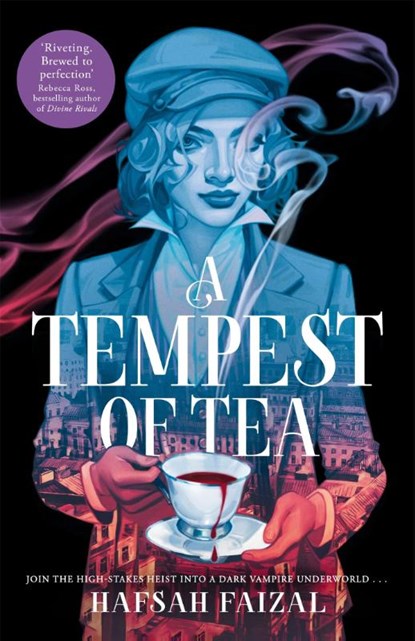 A Tempest of Tea, Hafsah Faizal - Gebonden - 9781529097085