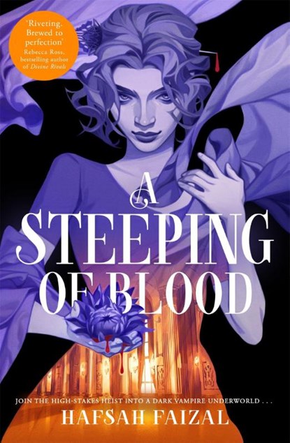 A Steeping of Blood, Hafsah Faizal - Gebonden - 9781529097115