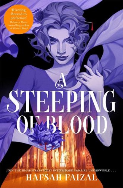A Steeping of Blood, Hafsah Faizal - Gebonden - 9781529097115