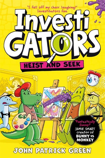 InvestiGators: Heist and Seek, John Patrick Green - Paperback - 9781529097207