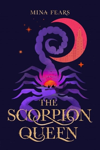 The Scorpion Queen, Mina Fears - Paperback - 9781529097221