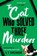 The Cat Who Solved Three Murders, L T Shearer - Paperback - 9781529098068