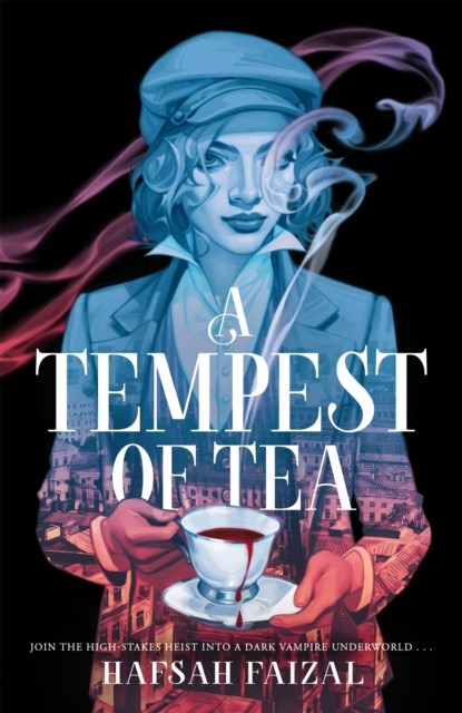 A Tempest of Tea, Hafsah Faizal - Paperback - 9781529098938