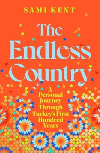 The Endless Country, Sami Kent - Ebook - 9781529099287