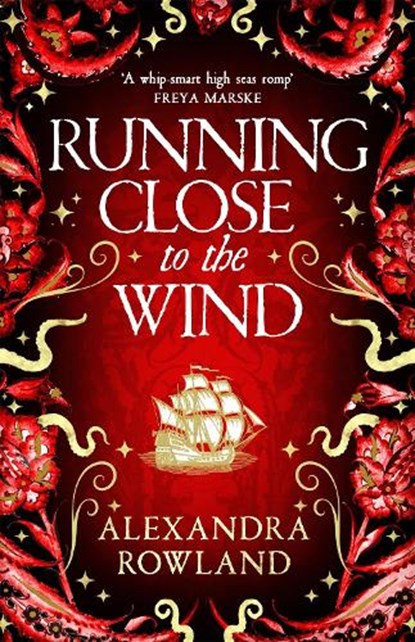 Running Close to the Wind, Alexandra Rowland - Paperback - 9781529099720
