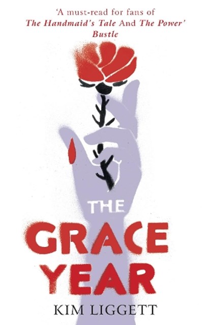The Grace Year, Kim Liggett - Paperback - 9781529100600