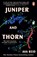 Juniper & Thorn, Ava Reid - Paperback - 9781529100785