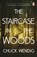 The Staircase in the Woods, Chuck Wendig - Paperback - 9781529101065