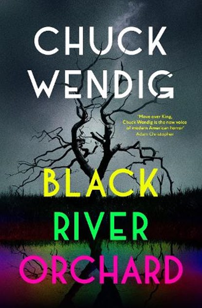 Black River Orchard, Chuck Wendig - Gebonden - 9781529101133