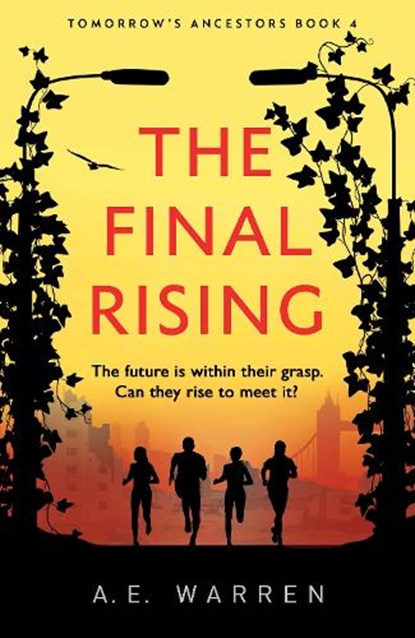 The Final Rising, A.E. Warren - Paperback - 9781529101379