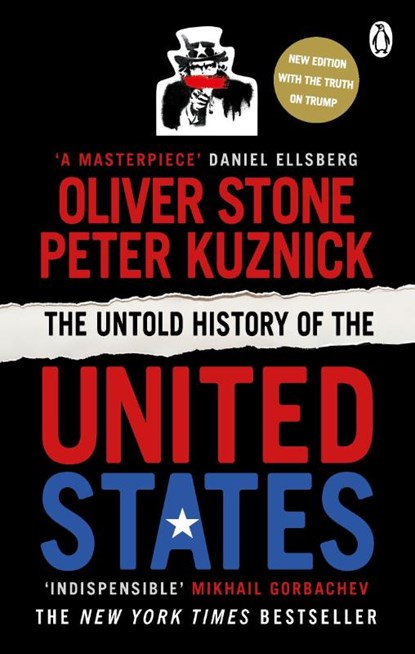 The Untold History of the United States, Oliver Stone ; Peter Kuznick - Paperback - 9781529102987
