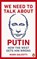 We Need to Talk About Putin, Mark Galeotti - Paperback - 9781529103595