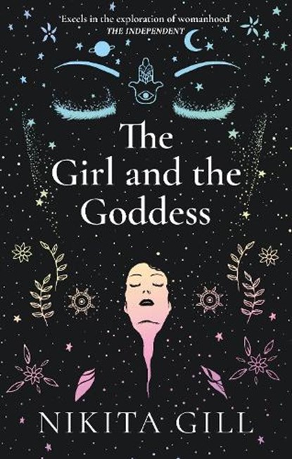 The Girl and the Goddess, Nikita Gill - Gebonden - 9781529104653