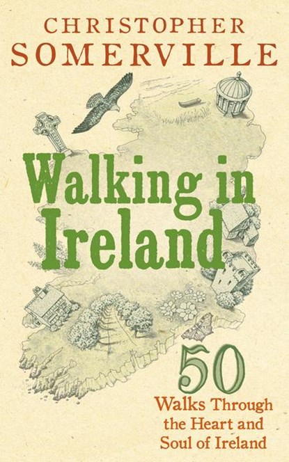 Walking in Ireland, Christopher Somerville - Paperback - 9781529104820
