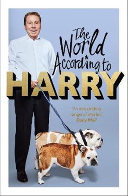 The World According to Harry, REDKNAPP,  Harry - Paperback - 9781529104912