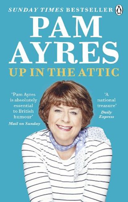 Up in the Attic, Pam Ayres - Paperback - 9781529104943