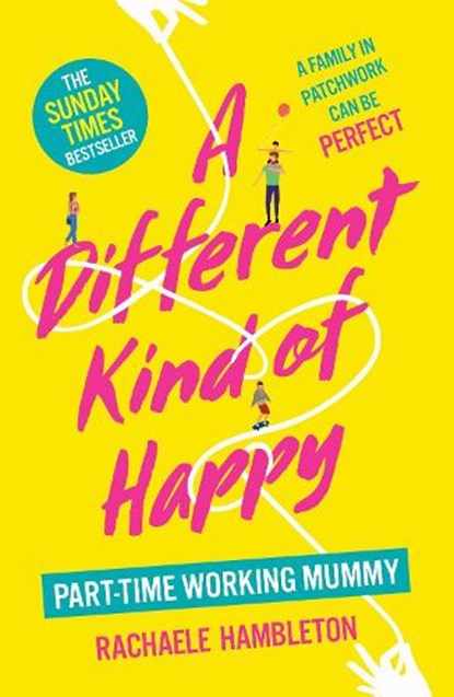 A Different Kind of Happy, Rachaele Hambleton - Paperback - 9781529105193