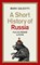 A Short History of Russia, Mark Galeotti - Gebonden - 9781529106381