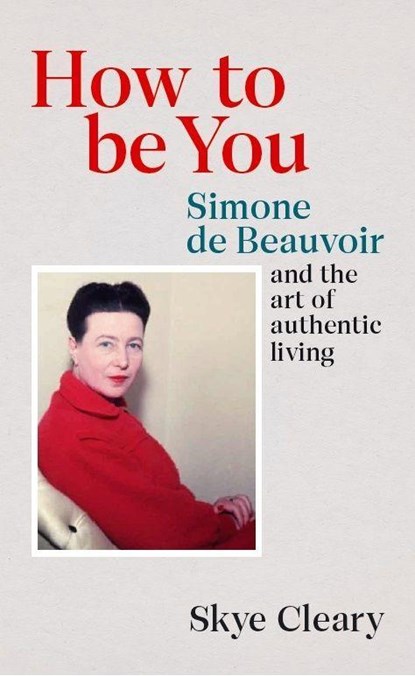 How to Be You, Skye Cleary - Paperback - 9781529106473