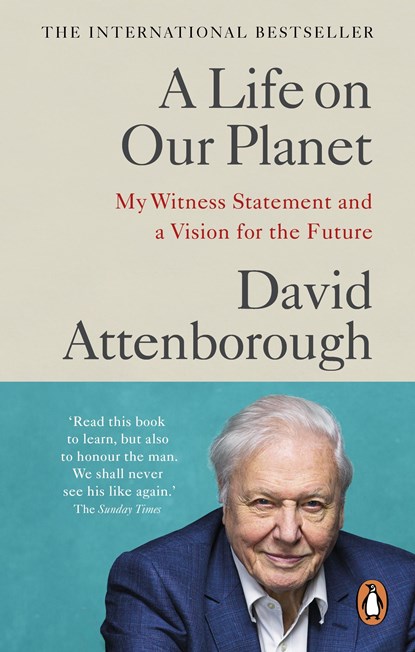 A Life on Our Planet, ATTENBOROUGH,  David - Paperback - 9781529108293