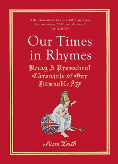 Our Times in Rhymes, Sam Leith - Gebonden - 9781529110197