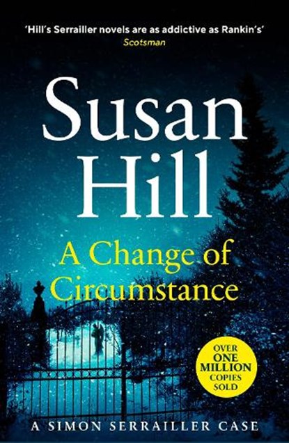 A Change of Circumstance, Susan Hill - Paperback - 9781529110531