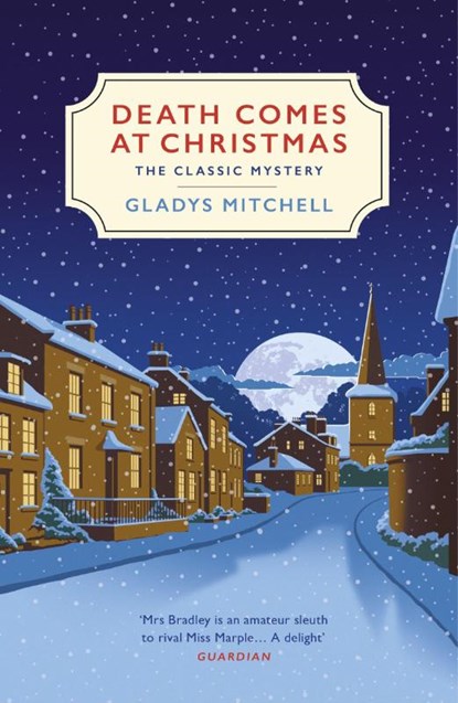 Death Comes at Christmas, Gladys Mitchell - Paperback - 9781529110920