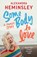 Some Body to Love, Alexandra Heminsley - Paperback - 9781529111460
