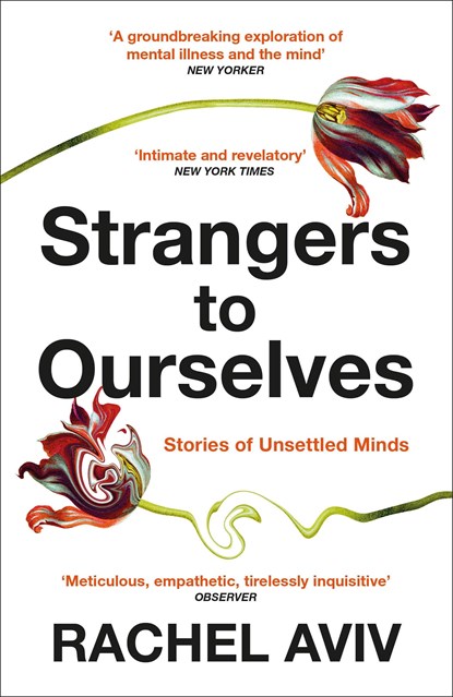 Strangers to Ourselves, Rachel Aviv - Paperback - 9781529111651