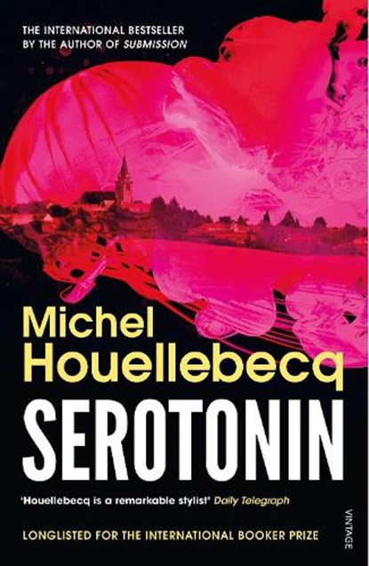 Serotonin, Michel Houellebecq - Paperback - 9781529111712