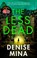 The Less Dead, Denise Mina - Paperback - 9781529111804