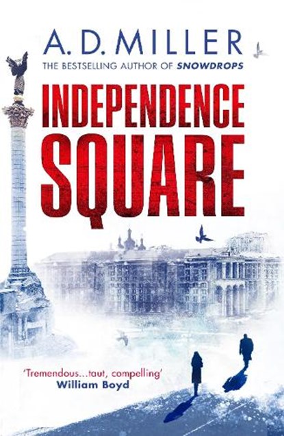 Independence Square, A. D. Miller - Paperback - 9781529111859
