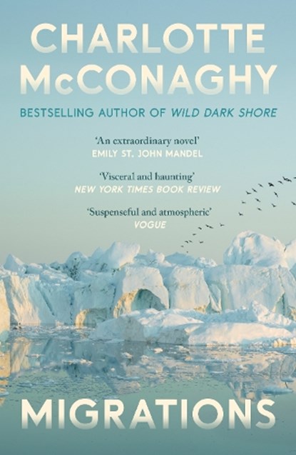 Migrations, Charlotte McConaghy - Paperback - 9781529111866