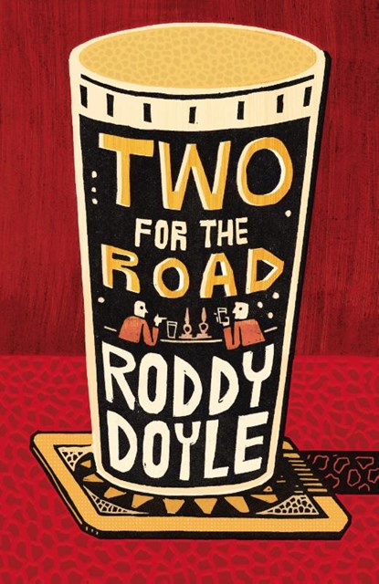 Two for the Road, Roddy Doyle - Gebonden - 9781529112269