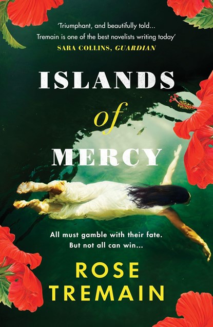 Islands of Mercy, Rose Tremain - Paperback - 9781529112276