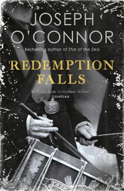 Redemption Falls, Joseph O'Connor - Paperback - 9781529112610