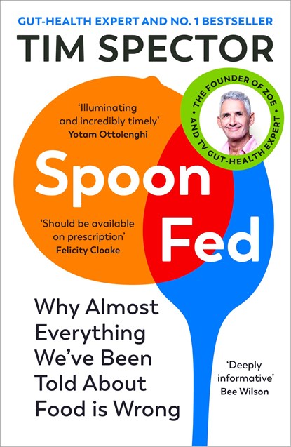 Spoon-Fed, Tim Spector - Paperback - 9781529112733