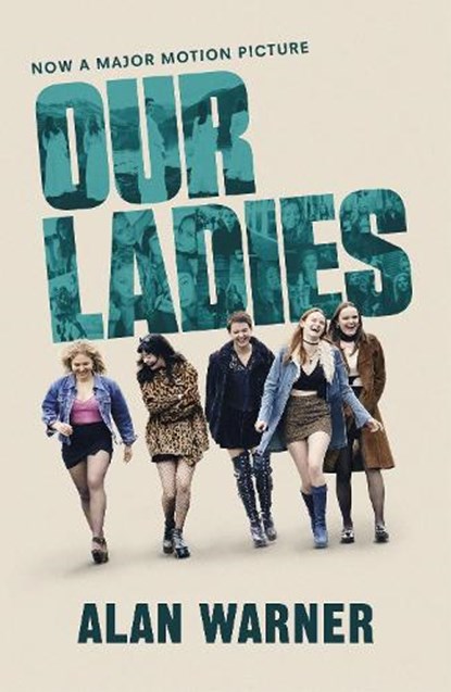 Our Ladies, Alan Warner - Paperback - 9781529113631