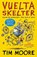 Vuelta Skelter, Tim Moore - Paperback - 9781529113792