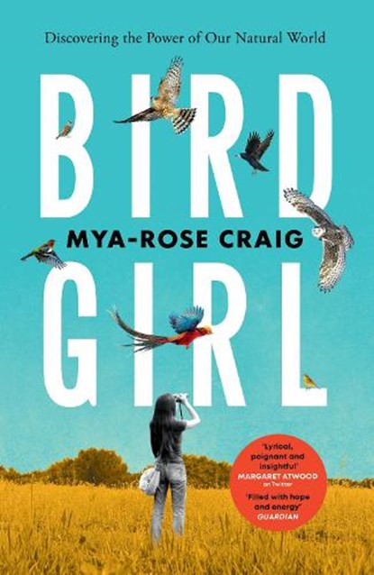 Birdgirl, CRAIG,  Mya-Rose - Paperback - 9781529114317