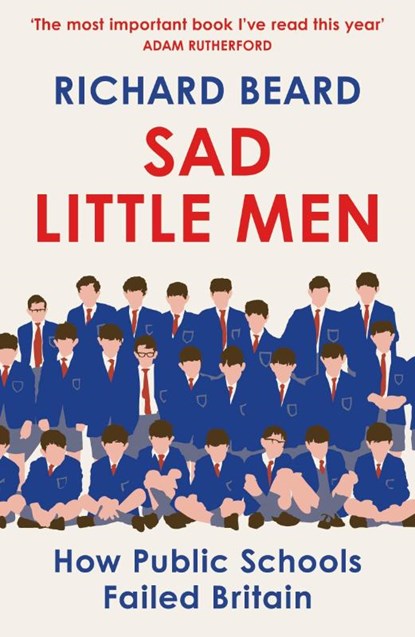 Sad Little Men, Richard Beard - Paperback - 9781529114805