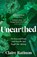 Unearthed, Claire Ratinon - Paperback - 9781529114867