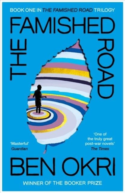 The Famished Road, Ben Okri - Paperback - 9781529114911