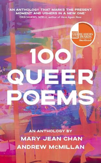 100 Queer Poems, Andrew McMillan ; Mary Jean Chan - Paperback - 9781529115338