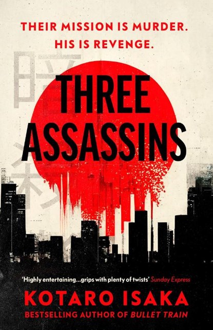 Three Assassins, Kotaro Isaka - Paperback - 9781529115512