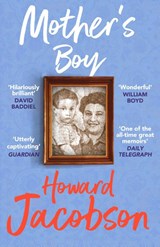 Mother's Boy - Howard Jacobson - 9781529115673