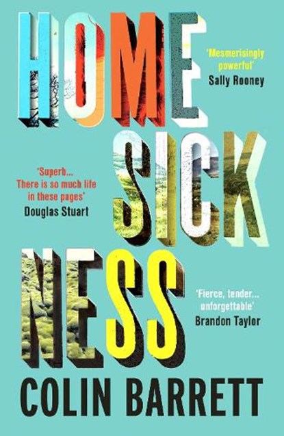 Homesickness, Colin Barrett - Paperback - 9781529115703