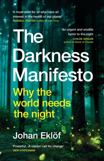The Darkness Manifesto, Johan Eklof - Paperback - 9781529116106