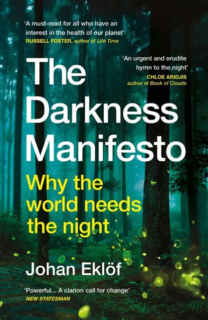 The Darkness Manifesto, Johan Eklof - Paperback - 9781529116106