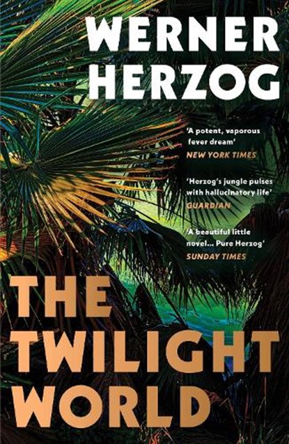 The Twilight World, Werner Herzog - Paperback - 9781529116243